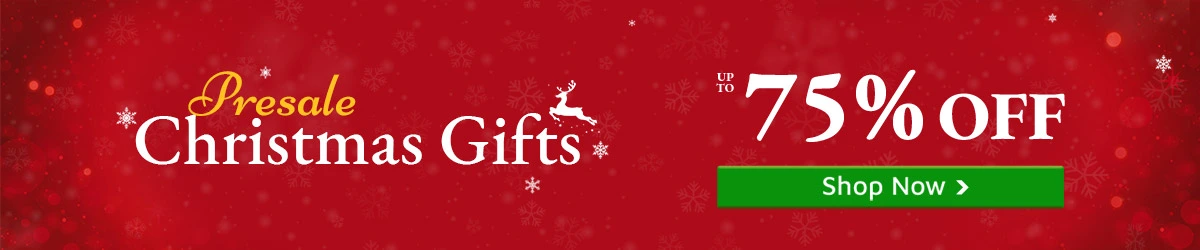 Pre-Christmas Sale Up to 75% Off